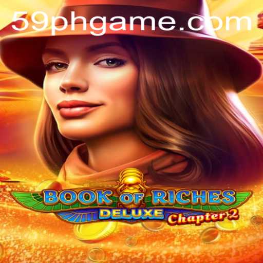 Unlocking the Thrills of Book of Riches Deluxe Chapter 2