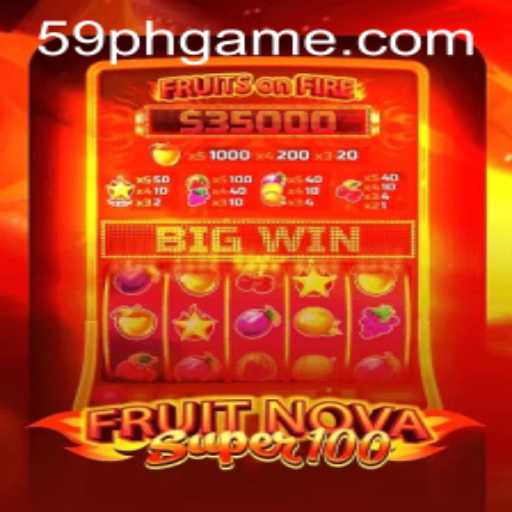 Exploring the Thrills of FruitNovaSuper100: A Comprehensive Guide