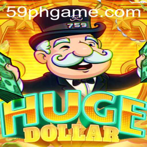 HugeDollar: Unveiling the Thrilling World of 59PH
