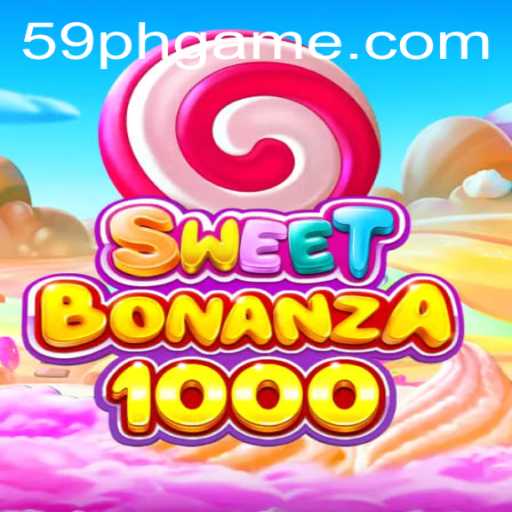 Exploring the Exciting World of SweetBonanza1000 Featuring the Keyword 59PH